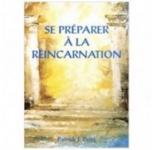 Se préparer à la réincarnation