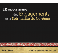 L'énneagramme des Engagements de la Spiritualité du bonheur