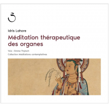 Méditation thérapeutique des organes
