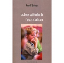 Les bases spirituelles de l'éducation