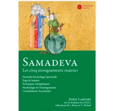 Samadeva - Les cinq enseignements majeurs