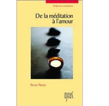 De la méditation à l'amour