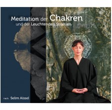 Meditation der Chakren und der Leuchtenden Strahlen