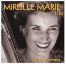 MP3 Printemps Nomade, Mireille Marie Trio