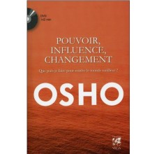 Pouvoir, Influence, Changement - Que puis-je faire pour rendre le monde meilleur ?