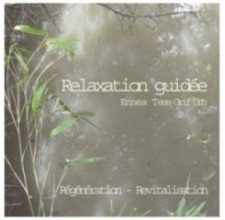 MP3 Relaxation guidée ETG Régénération Revitalisation