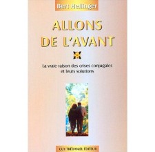 Allons de l'avant, la vraie raison des crises conjugales et leurs solutions