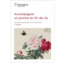 Accompagner un proche en fin de vie - Session 1