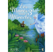 Les mares aux trois miracles - Livre + CD