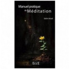 Manuale pratico di Meditazione - Selim Aïssel