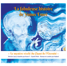 La fabuleuse histoire de Yunus Emré