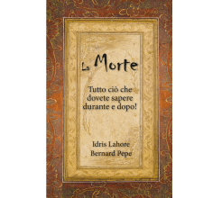 La Morte - Tutto ciò che dovete sapere durante e dopo!