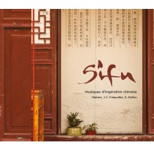Sifu - Musiques d'inspiration chinoise