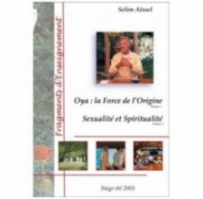 Streaming OYA : la Force de l'Origine - Sexualité et spiritualité