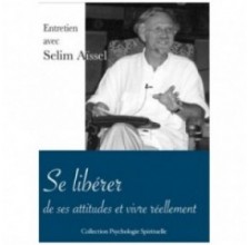 DVD Se libérer de ses attitudes et vivre réellement