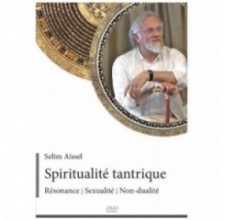 Streaming Spiritualité tantrique Résonance - Sexualité - Non-dualité