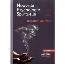 Psychologie Essentielle Tome 1 | Libération de l’être