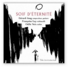 CD Soif d'Éternité, Gérard Jung