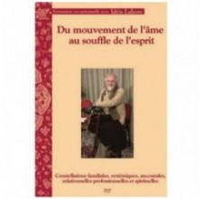 DVD Du mouvement de l’âme au souffle de l’esprit