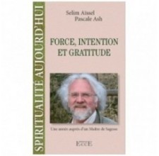 Force, Intention, Gratitude