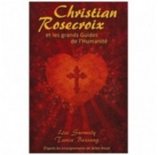 Christian Rosecroix et les grands guides de l'humanité, Lise Surmely