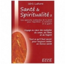Santé et Spiritualité 2, Idris Lahore