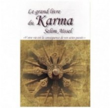 Le grand livre du Karma, Selim Aïssel