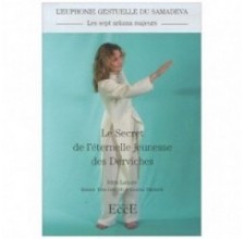 Le Secret de l'éternelle jeunesse des Derviches - Yoga Derviche, Idris Lahore