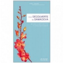 A la découverte du Samadeva