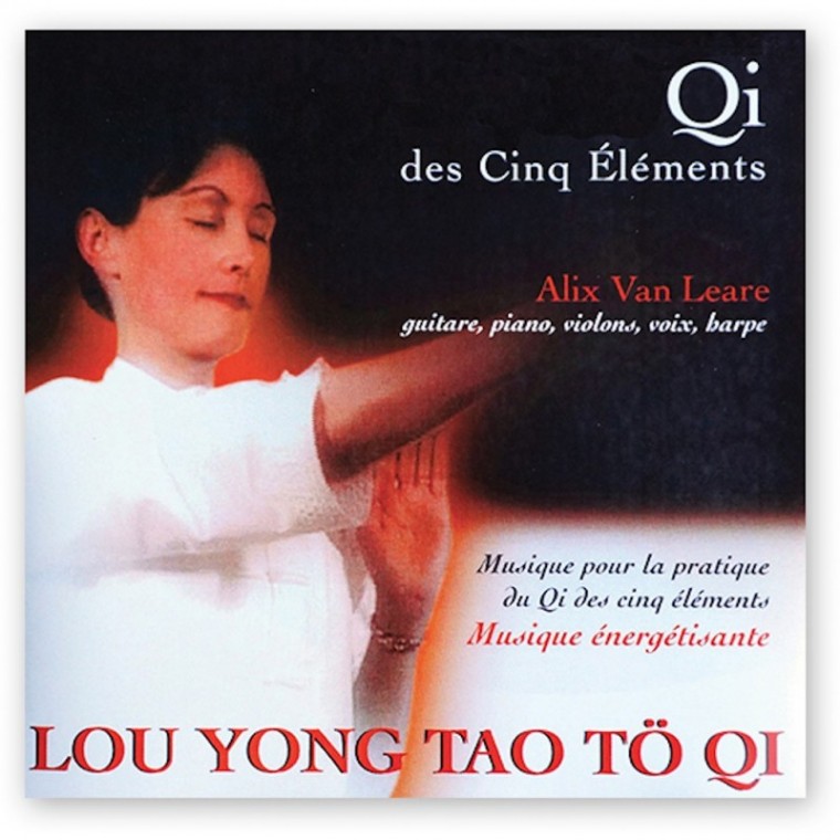 Qi des 5 Eléments - Alix Van Laere Qi des 5 Eléments - Alix Van Laere